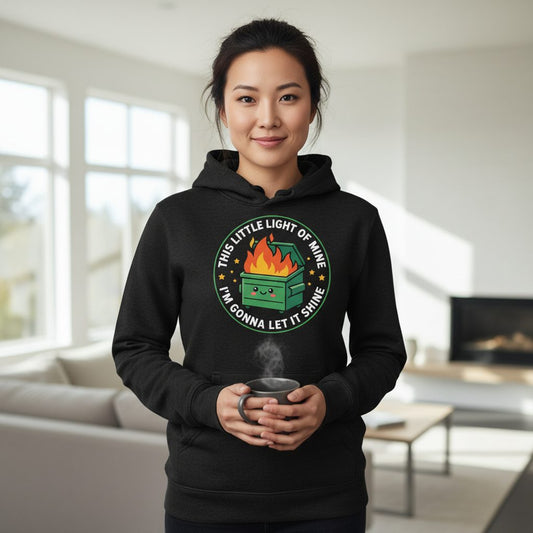 This little light of mine I'm gonna let it shine Dumpster Fire Hoodie Black lifestyle mockup
