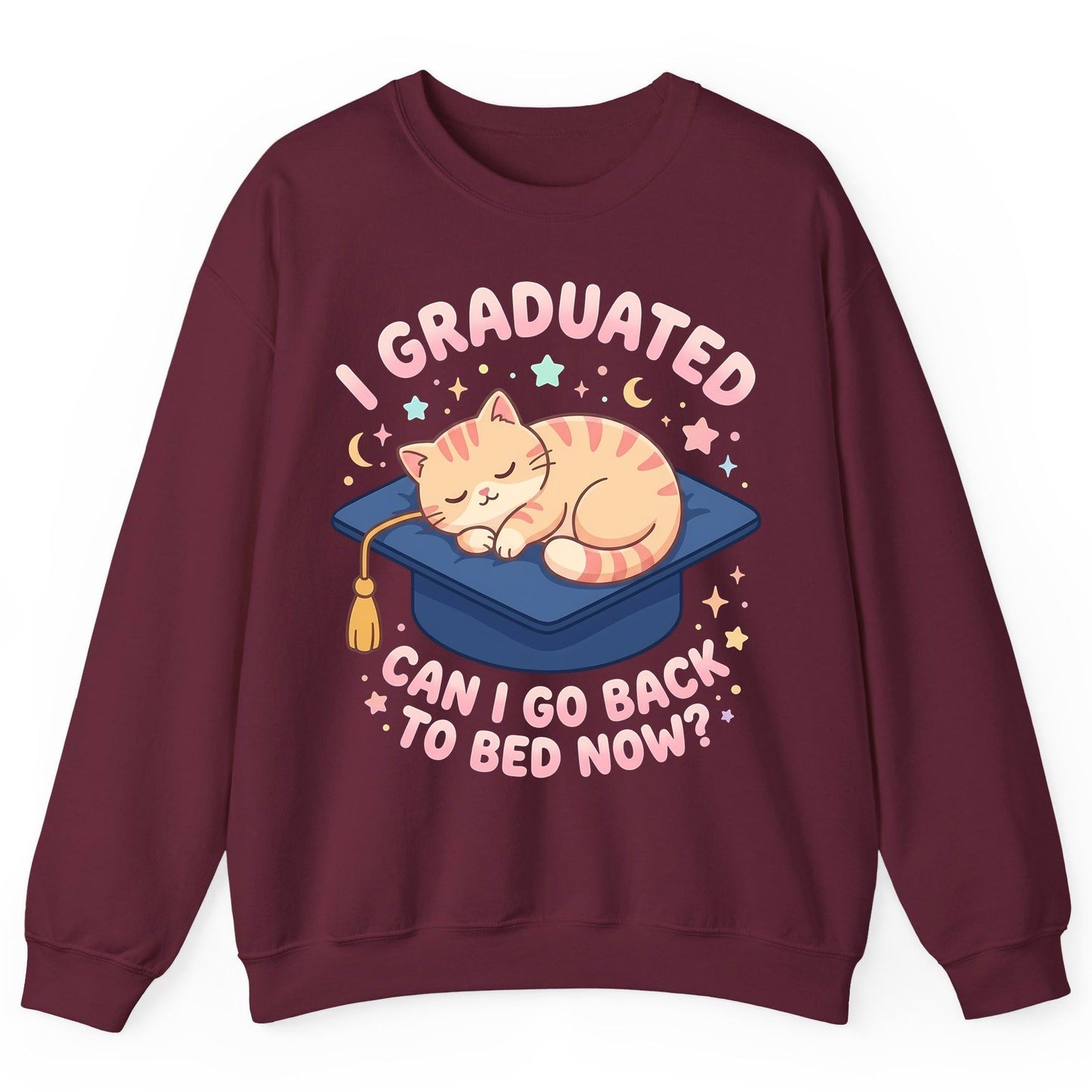 I Graduated CAN I GO BACK TO BED NOW Funny Graduation Cat Sweatshirt - product mockup - Maroon