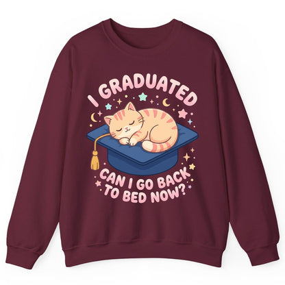 I Graduated CAN I GO BACK TO BED NOW Funny Graduation Cat Sweatshirt - product mockup - Maroon