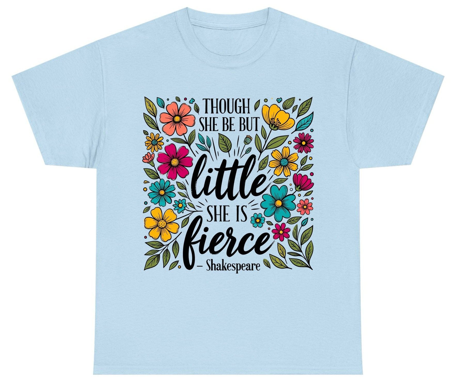 Though She Be but Little, She Is Fierce - Shakespeare shakespeare quote Youth T-Shirt Light Blue product mockup