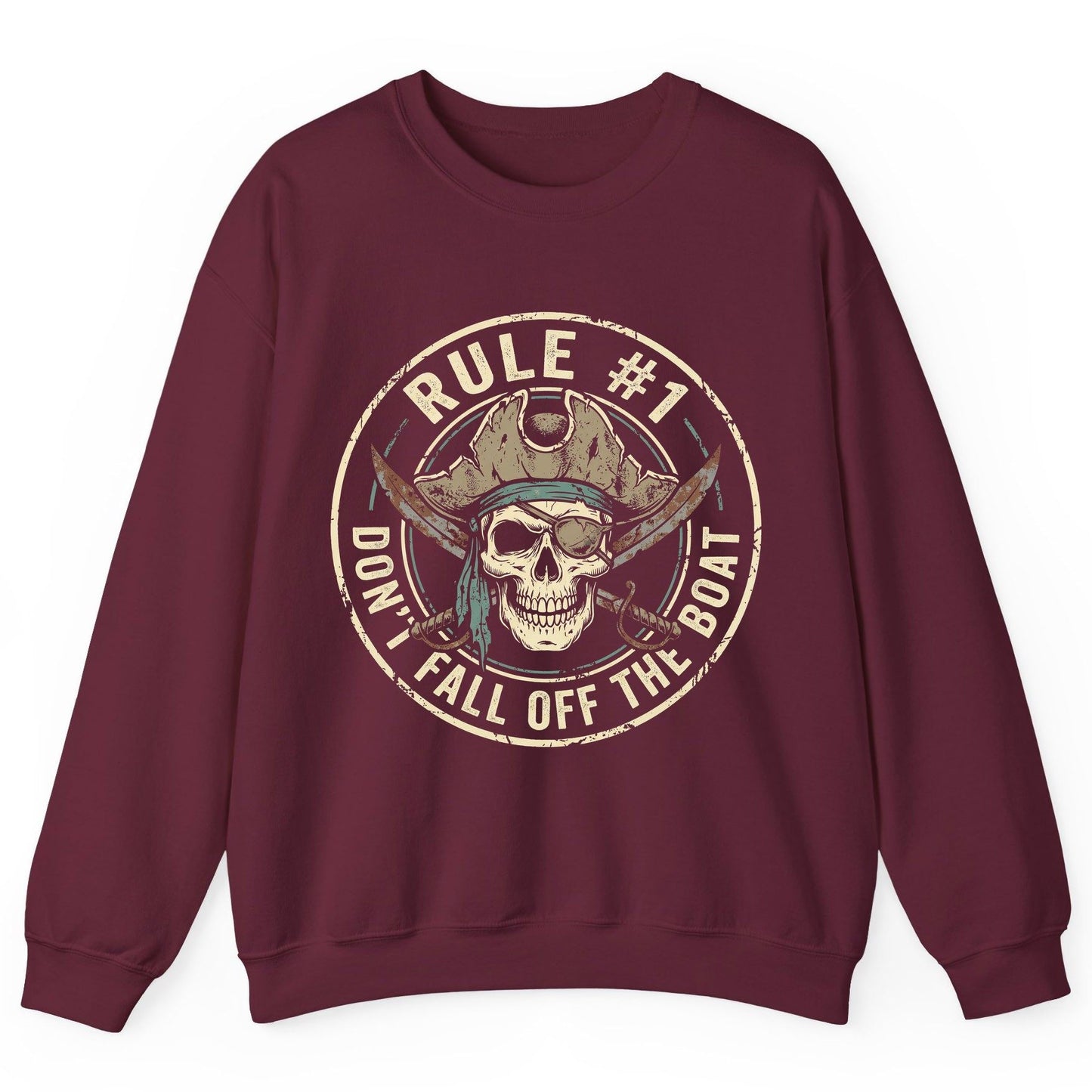 Rule 1 Don't Fall Off the Boat pirate Sweatshirt Maroon product mockup