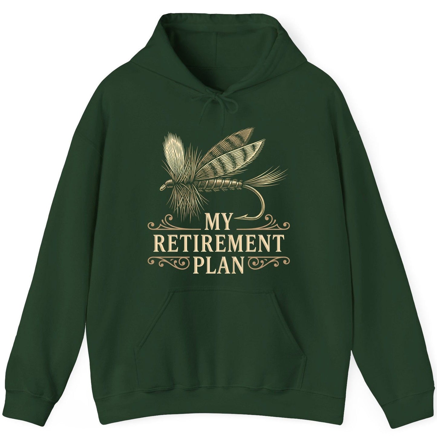 My Retirement Plan fly fishing Hoodie Forest Green product mockup