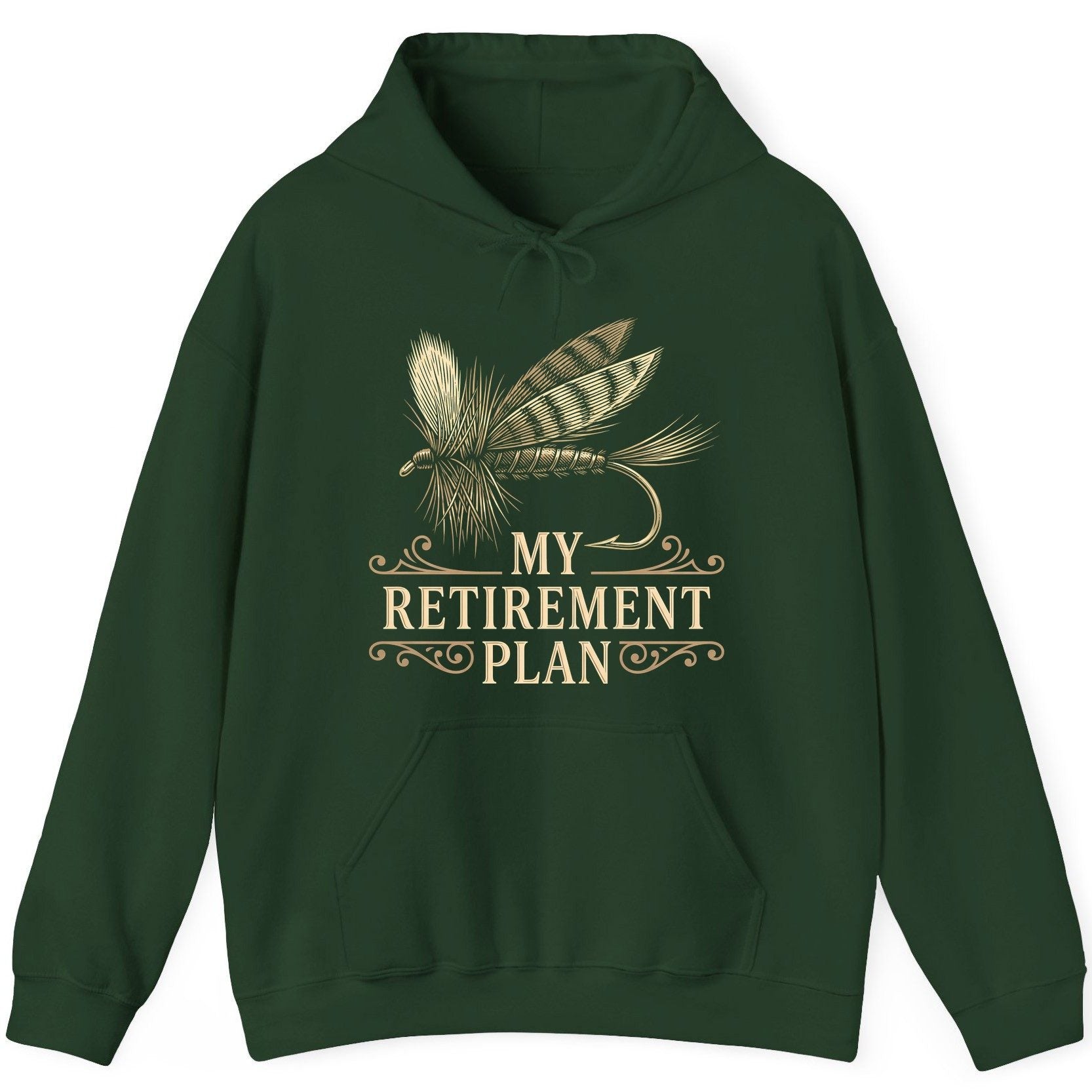 My Retirement Plan fly fishing Hoodie Forest Green product mockup