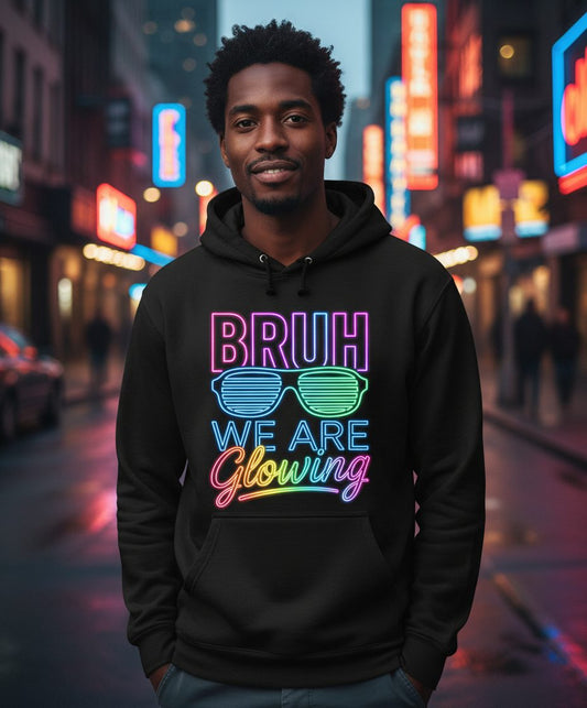 BRUH WE ARE Glowing Neon Party Hoodie Black lifestyle mockup