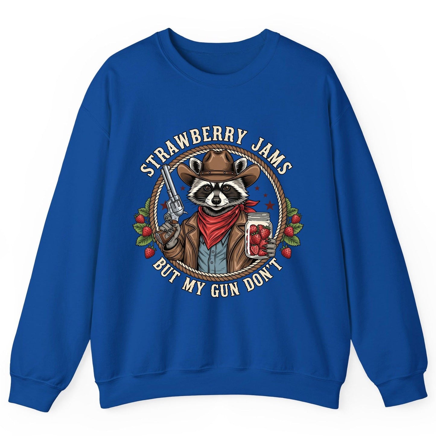 Strawberry Jams but My Gun Don't cowboy raccoon Sweatshirt Royal product mockup