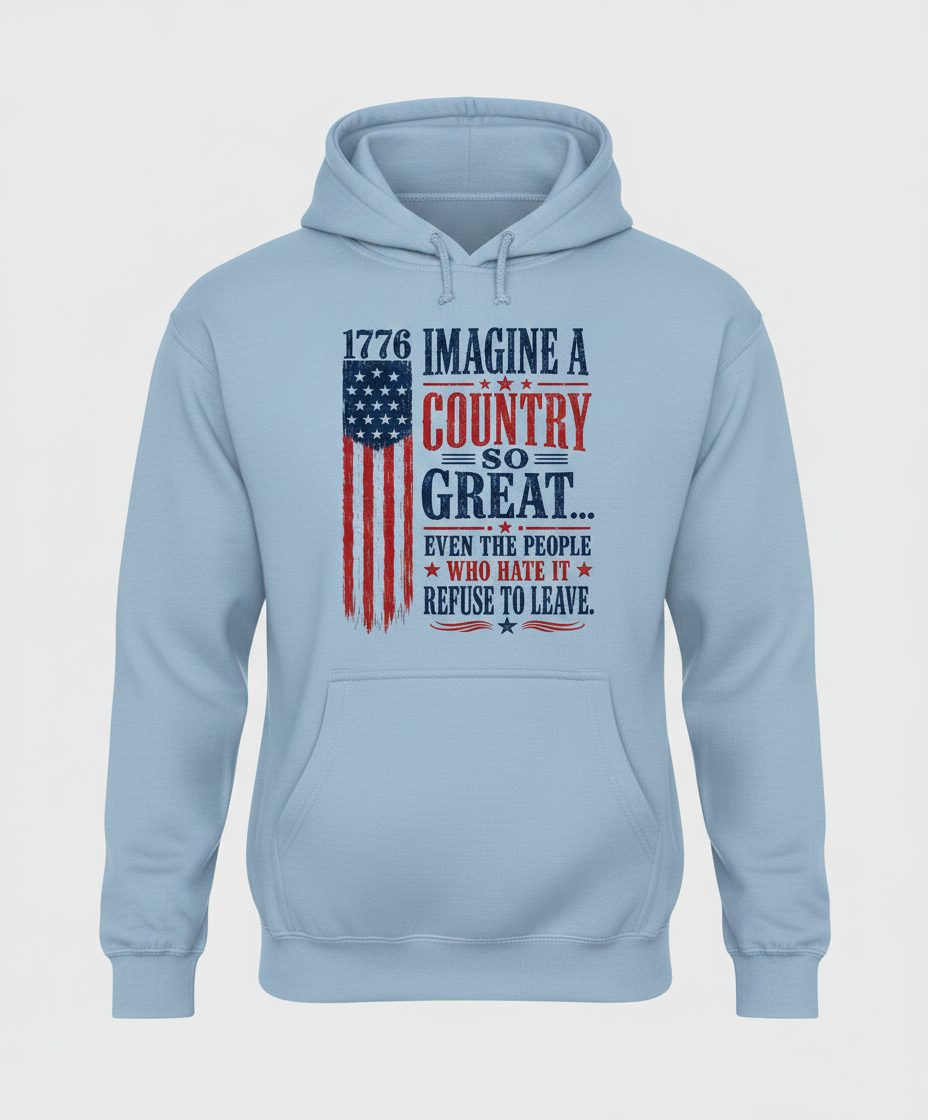 Imagine a Country So Great Patriotic Vintage American Hoodie - product mockup - Light Blue
