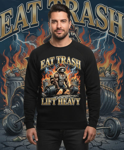 Eat Trash Lift Heavy raccoon Sweatshirt Black lifestyle mockup