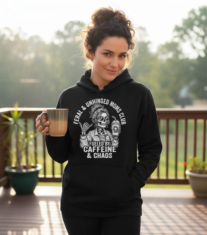 FERAL & Unhinged MOMS CLUB FUELED BY Caffeine & CHAOS Hoodie - lifestyle model mockup - Black