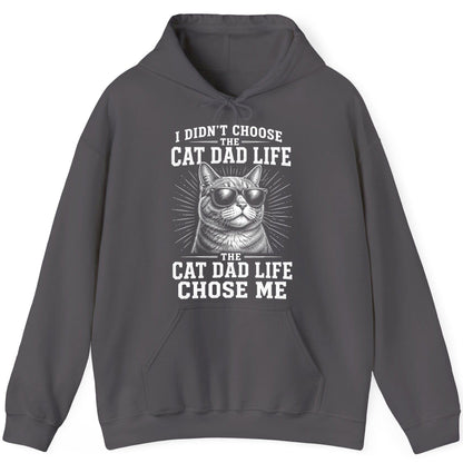 I Didn't Choose the Cat Dad Life the Cat Dad Life Chose Me cat dad Hoodie Charcoal product mockup
