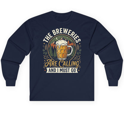The Breweries Are Calling and I Must Go Long Sleeve Tee - product mockup - Navy