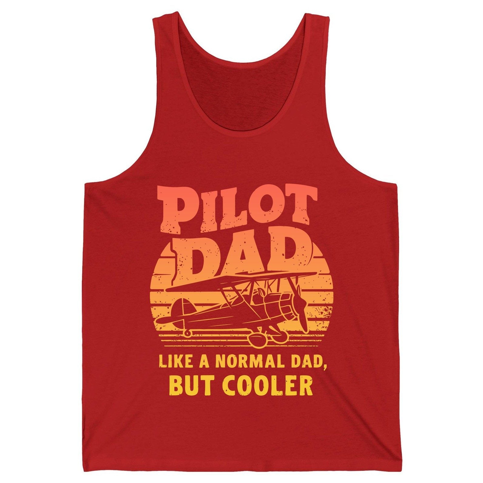 Pilot Dad Like a Normal Dad, but Cooler pilots Tank Top Red product mockup