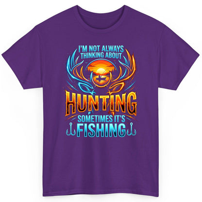 I'm Not Always Thinking About Hunting Sometimes It's Fishing hunting and fishing T-Shirt Purple product mockup