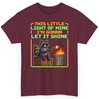 THIS LITTLE LIGHT OF MINE I'M GONNA LET IT SHINE Raccoon T-Shirt Maroon product mockup
