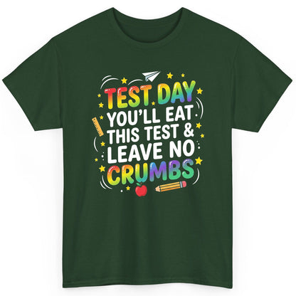 Test Day You'll Eat This Test & Leave No Crumbs Testing T-Shirt - product mockup - Forest Green
