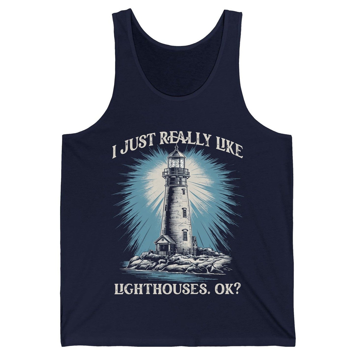 I Just Really Like Lighthouses, Ok? lighthouse Tank Top Navy product mockup