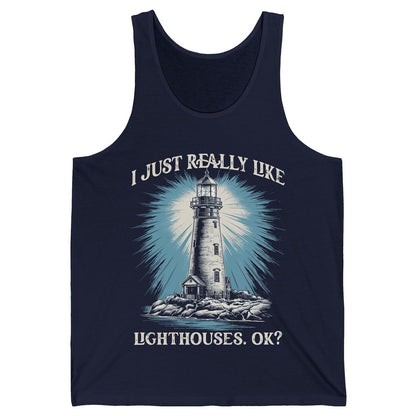 I Just Really Like Lighthouses, Ok? lighthouse Tank Top Navy product mockup