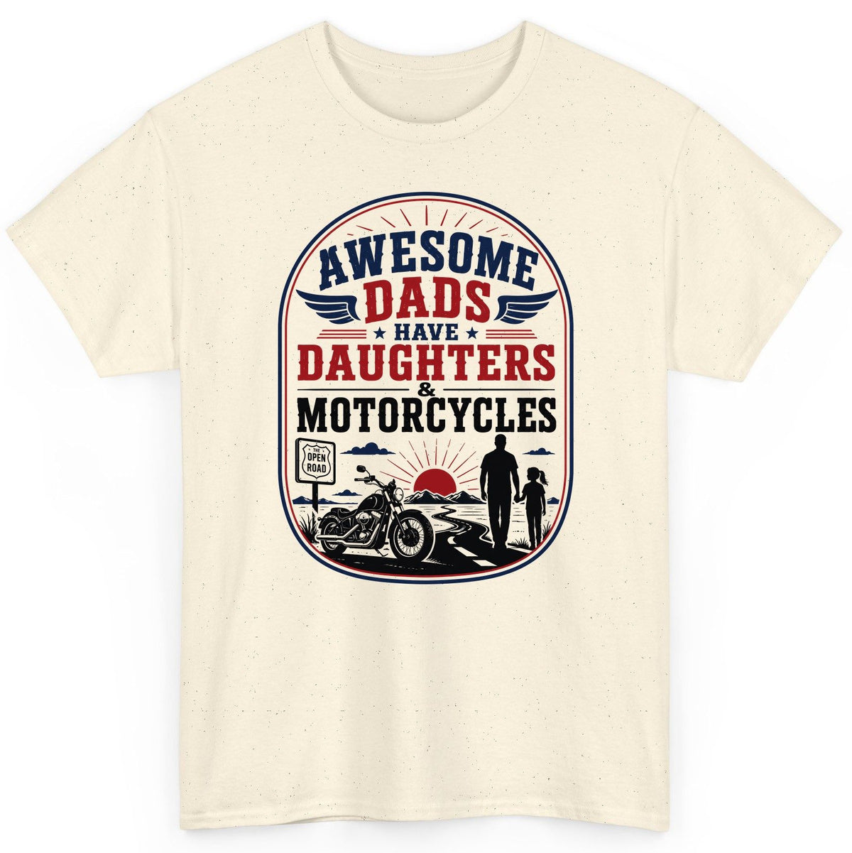 Awesome Dads Have Daughters & Motorcycles biker dad T-Shirt Natural product mockup