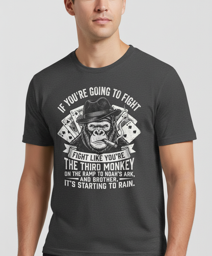 Third Monkey on Noah's Ark Fighting Gorilla Quote T-Shirt - Dark Heather