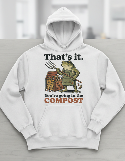 That's It You're Going In The Compost Frog Hoodie - White