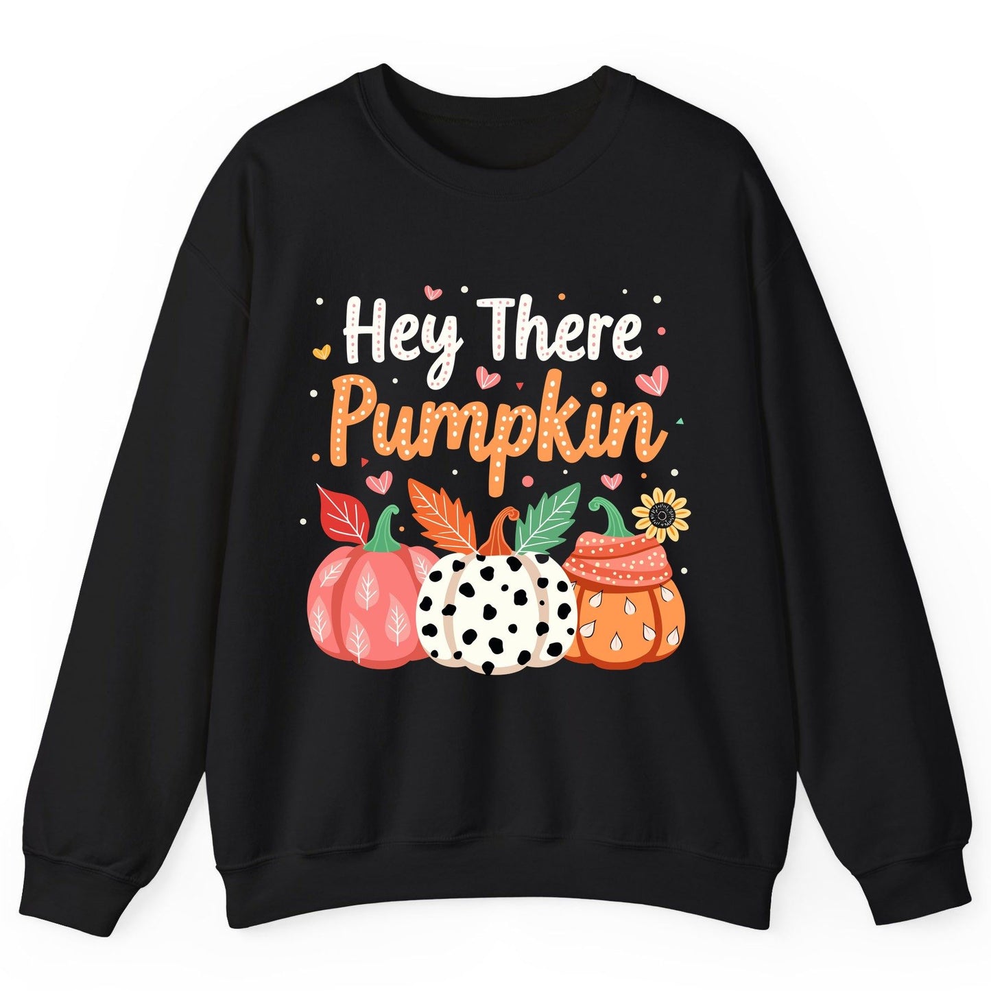 Hey There Pumpkin fall pumpkins Sweatshirt Black product mockup