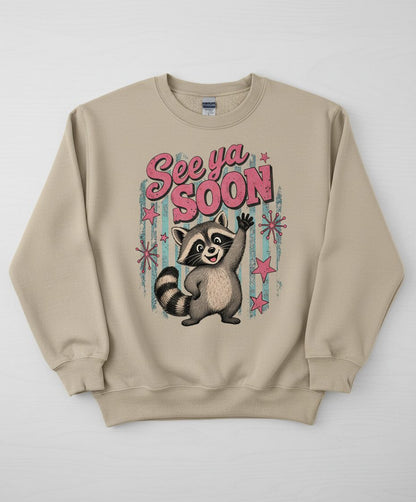 See Ya SOON Retro Raccoon Sweatshirt - product mockup - Sand