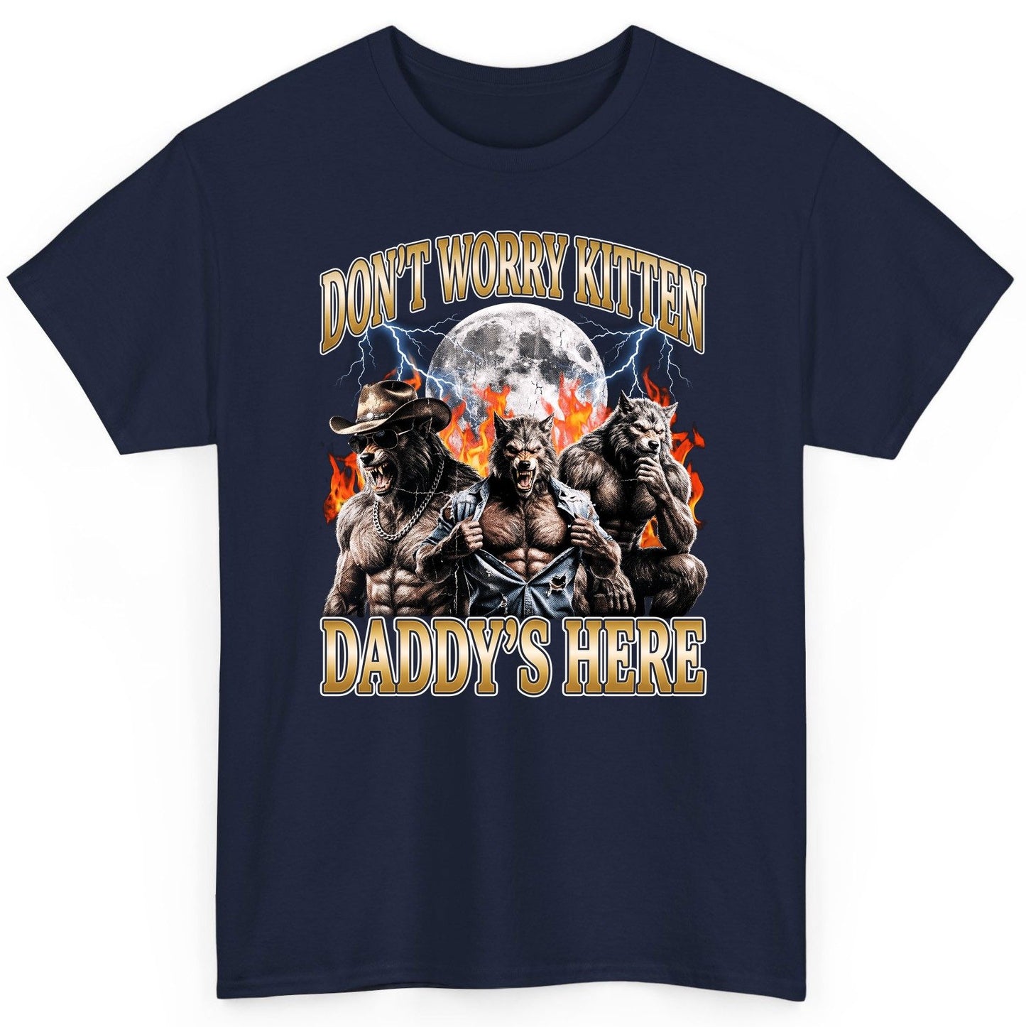 Don't Worry Kitten Daddy's Here werewolves T-Shirt Navy product mockup