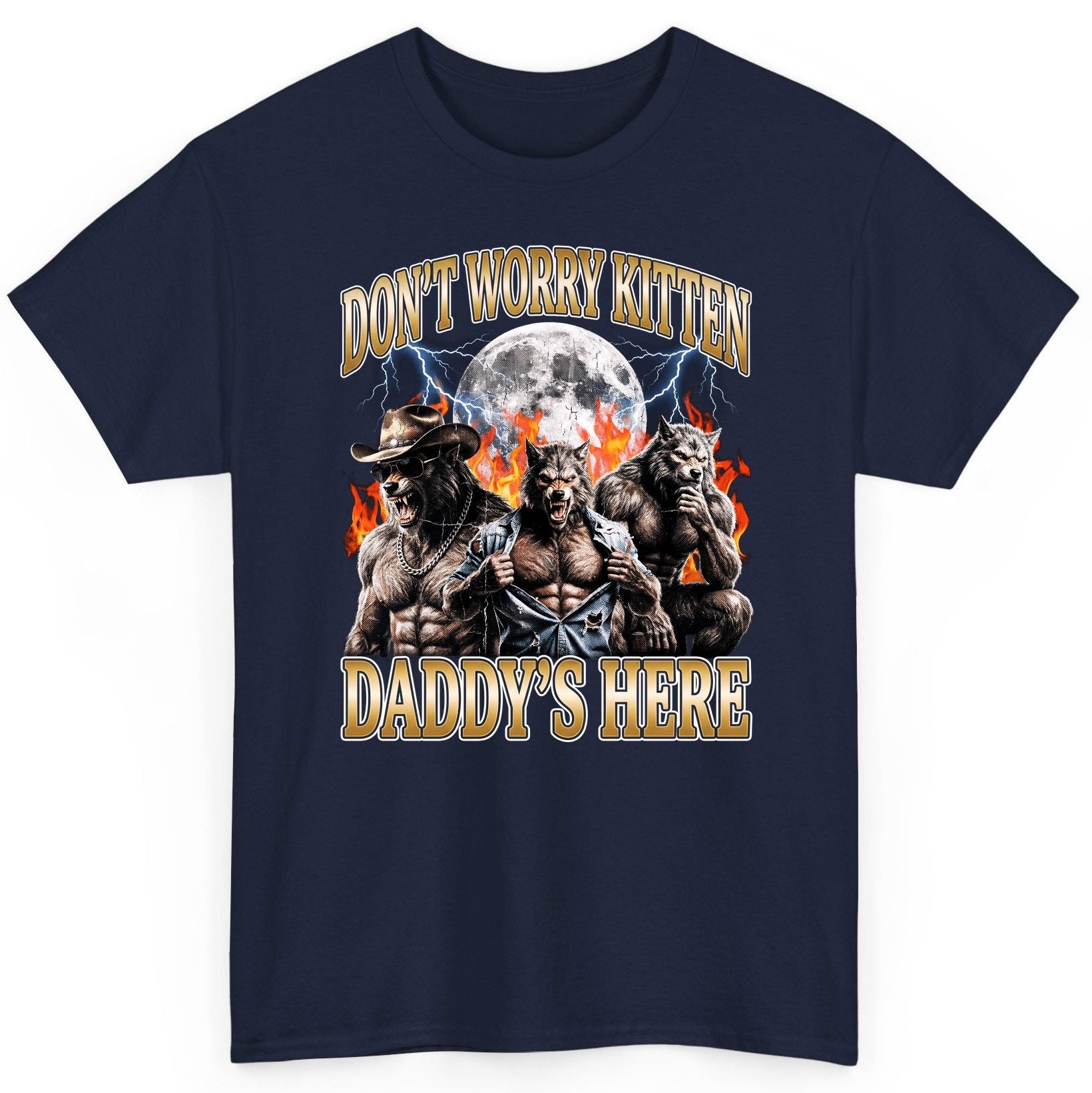 Don't Worry Kitten Daddy's Here werewolves T-Shirt Navy product mockup