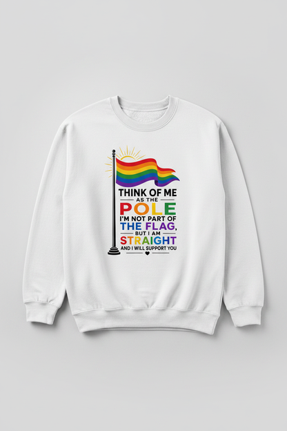 Straight Ally Pride Flag Pole Support Design Sweatshirt - White