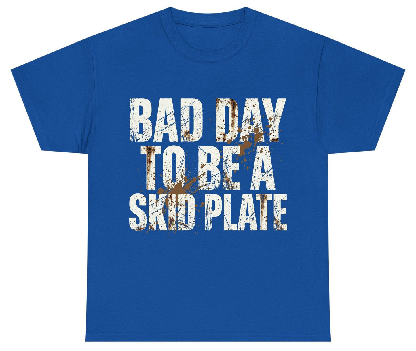 BAD DAY TO BE a SKID PLATE Funny Off-Roading Youth T-Shirt - product mockup - Royal
