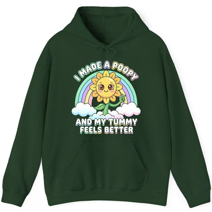 I Made a Poopy and My Tummy Feels Better kawaii sunflower Hoodie Forest Green product mockup