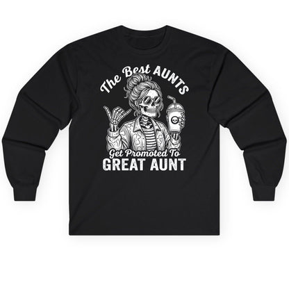 The Best Aunts Get Promoted to GREAT AUNT Long Sleeve Tee - product mockup - Black