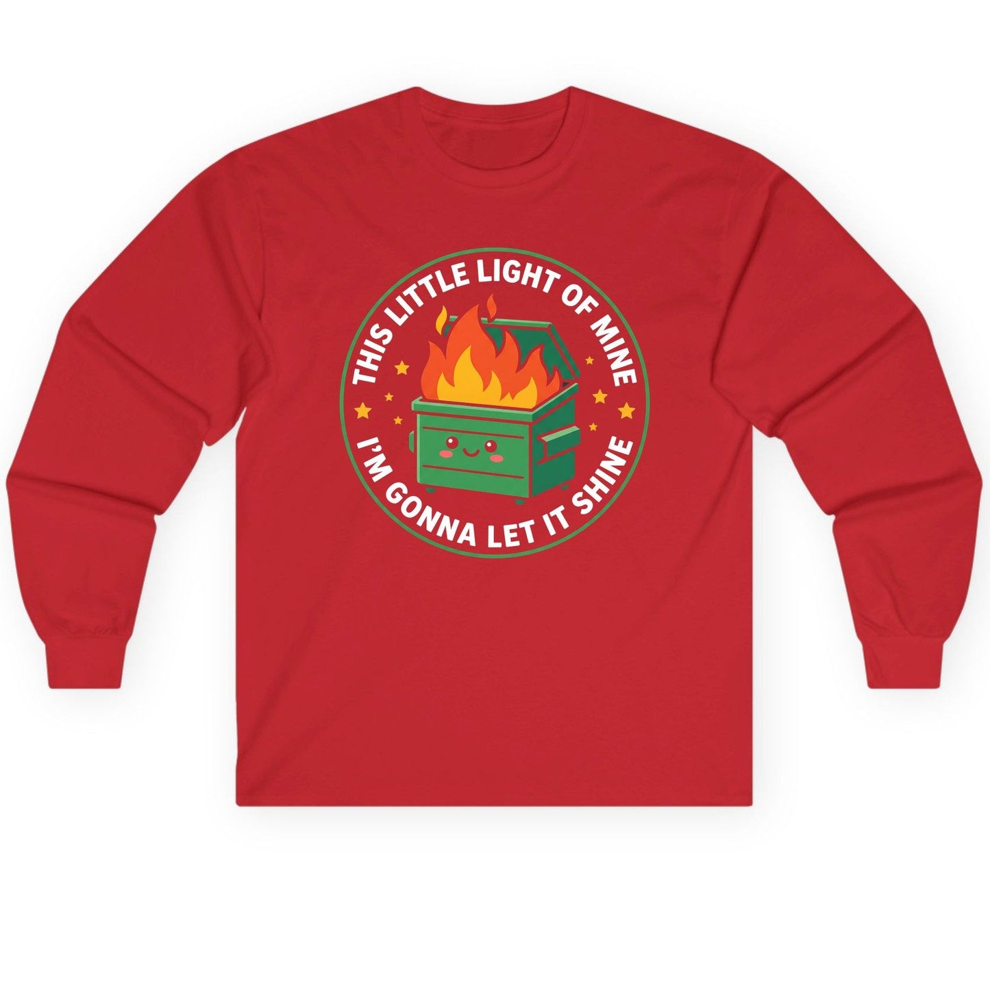 This little light of mine I'm gonna let it shine Dumpster Fire Long Sleeve Tee Red product mockup