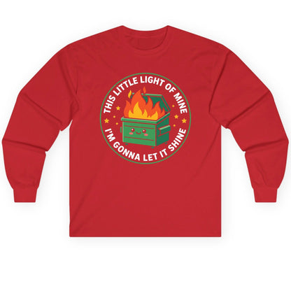 This little light of mine I'm gonna let it shine Dumpster Fire Long Sleeve Tee Red product mockup