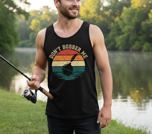 Don't Bobber Me fishing Tank Top Black lifestyle mockup