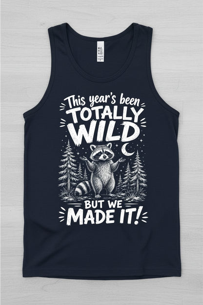 Totally Wild Year Raccoon Funny People a Sense of Humor Tank Top - product mockup - Navy
