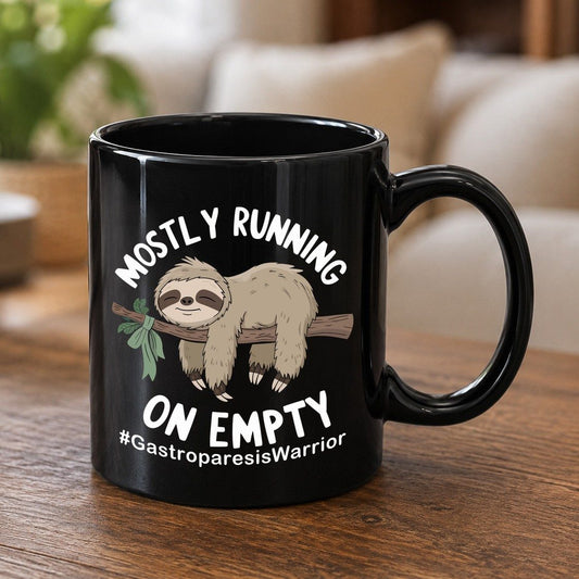 Mostly Running on Empty Gastroparesiswarrior gastroparesis awareness Black Mug Black product mockup