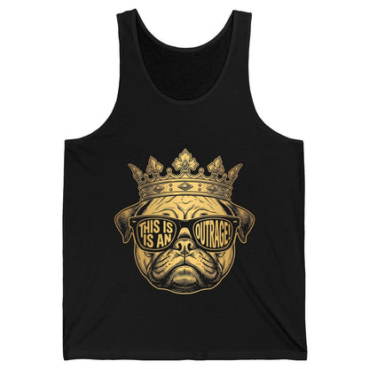 This Is An Outrage! Pug Tank Top Black product mockup