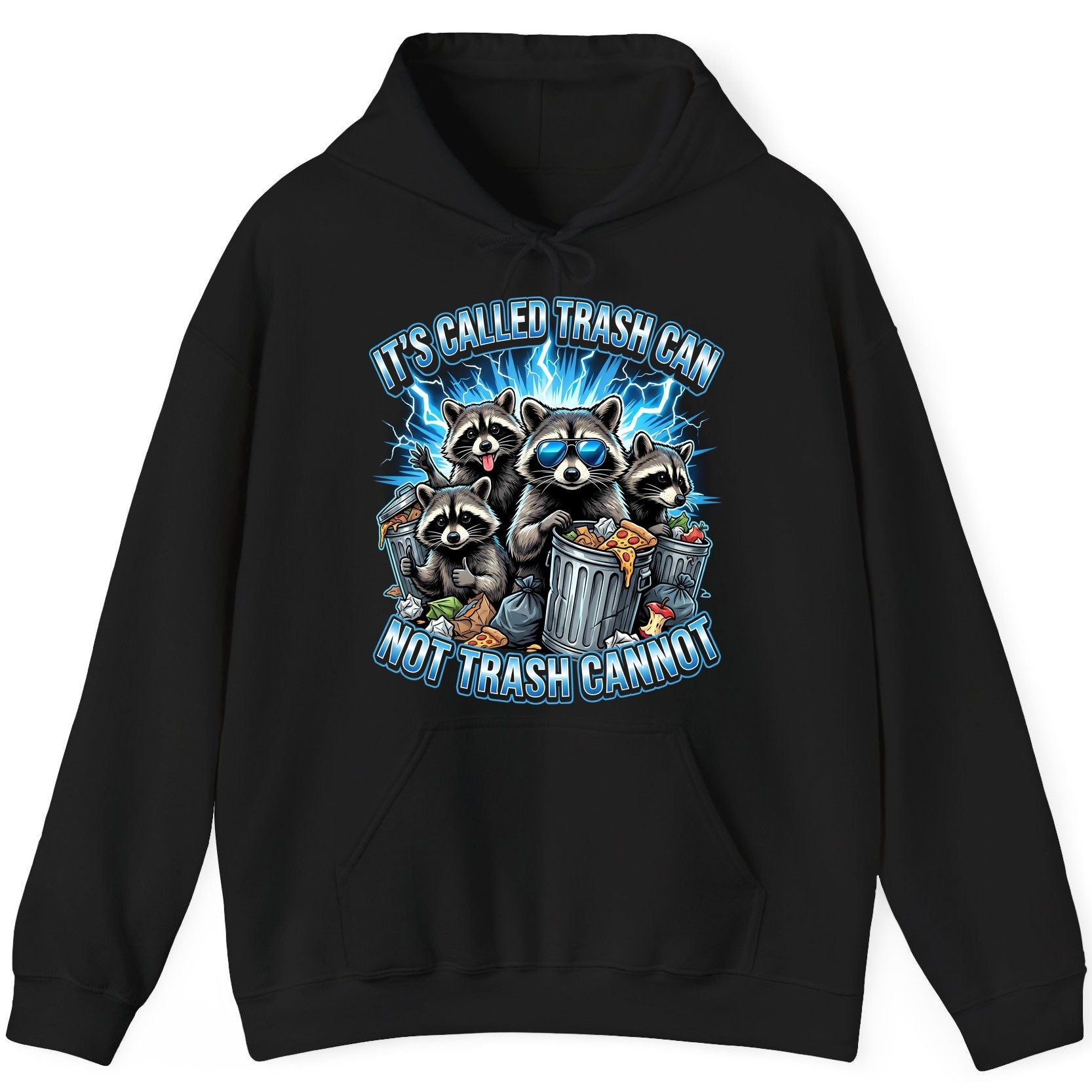 It's Called Trash Can Not Trash Cannot raccoons Hoodie Black product mockup