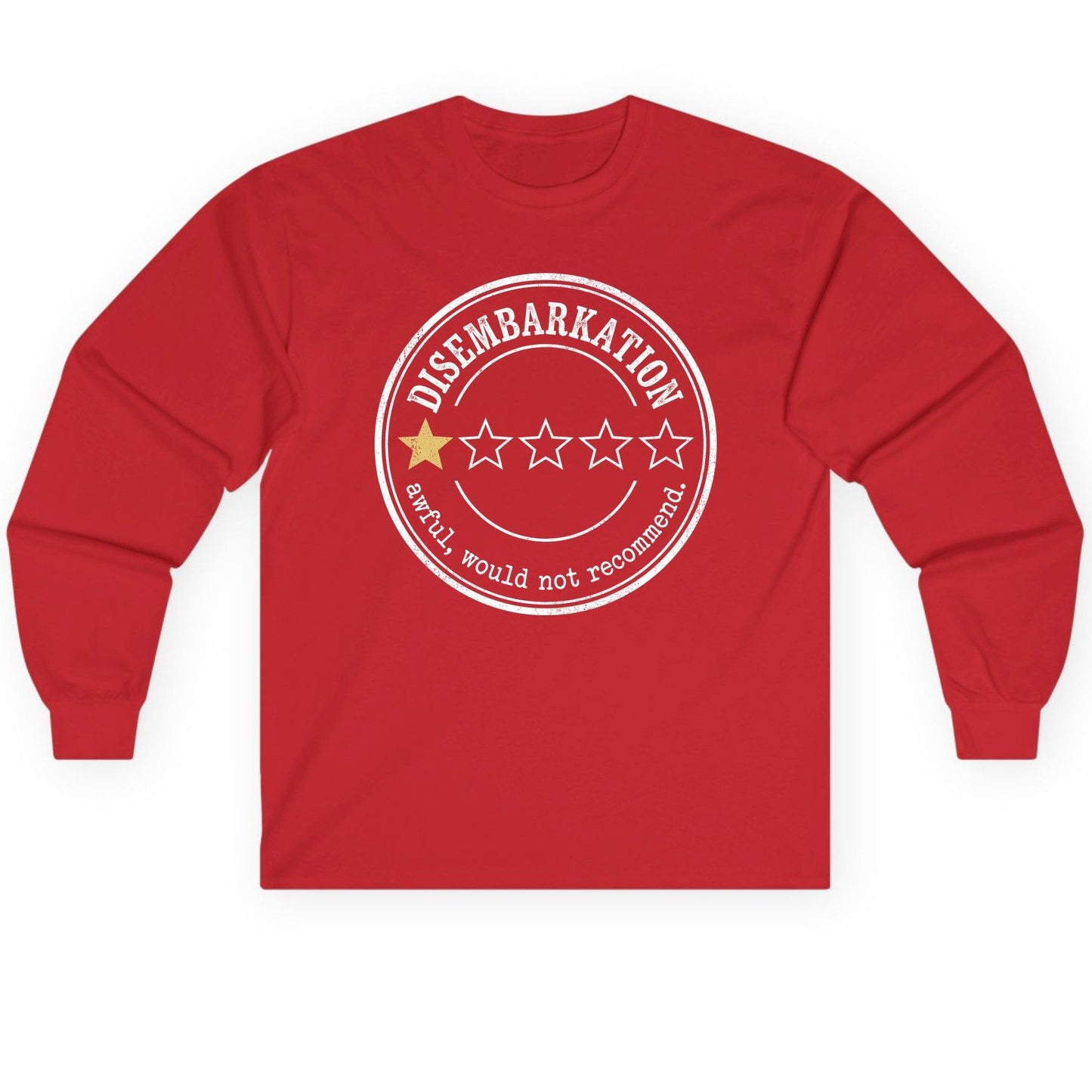 Disembarkation Awful, Would Not Recommend cruise disembarkation Long Sleeve Tee Red product mockup