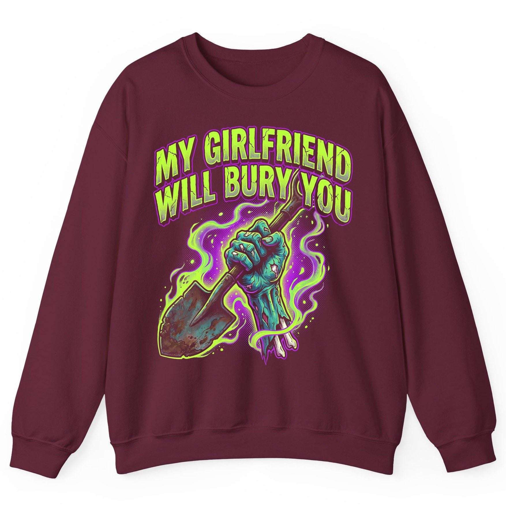 My Girlfriend Will Bury You zombie Sweatshirt Maroon product mockup