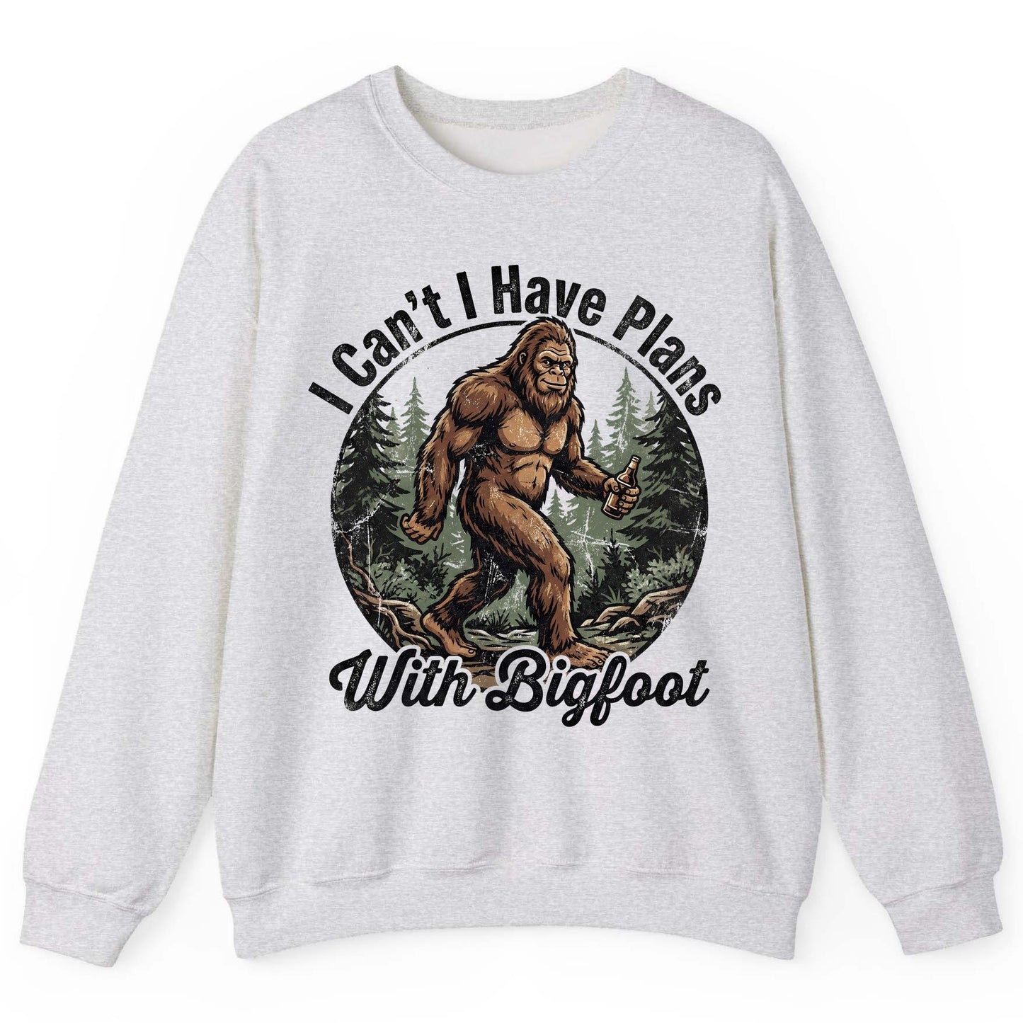 I Can't I Have Plans with Bigfoot bigfoot Sweatshirt Ash product mockup