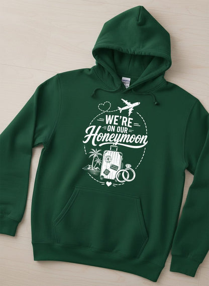 We're on Our Honeymoon Vintage Newlyweds Hoodie - product mockup - Forest Green