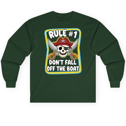 Rule 1 Don't Fall Off the Boat pirate Long Sleeve Tee Forest Green product mockup