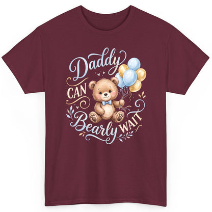 Daddy CAN Bearly WAIT Teddy Bear T-Shirt - product mockup - Maroon