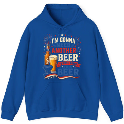 I'm Gonna Need Another Beer to Wash Down This Beer patriotic drinking humor Hoodie Royal product mockup