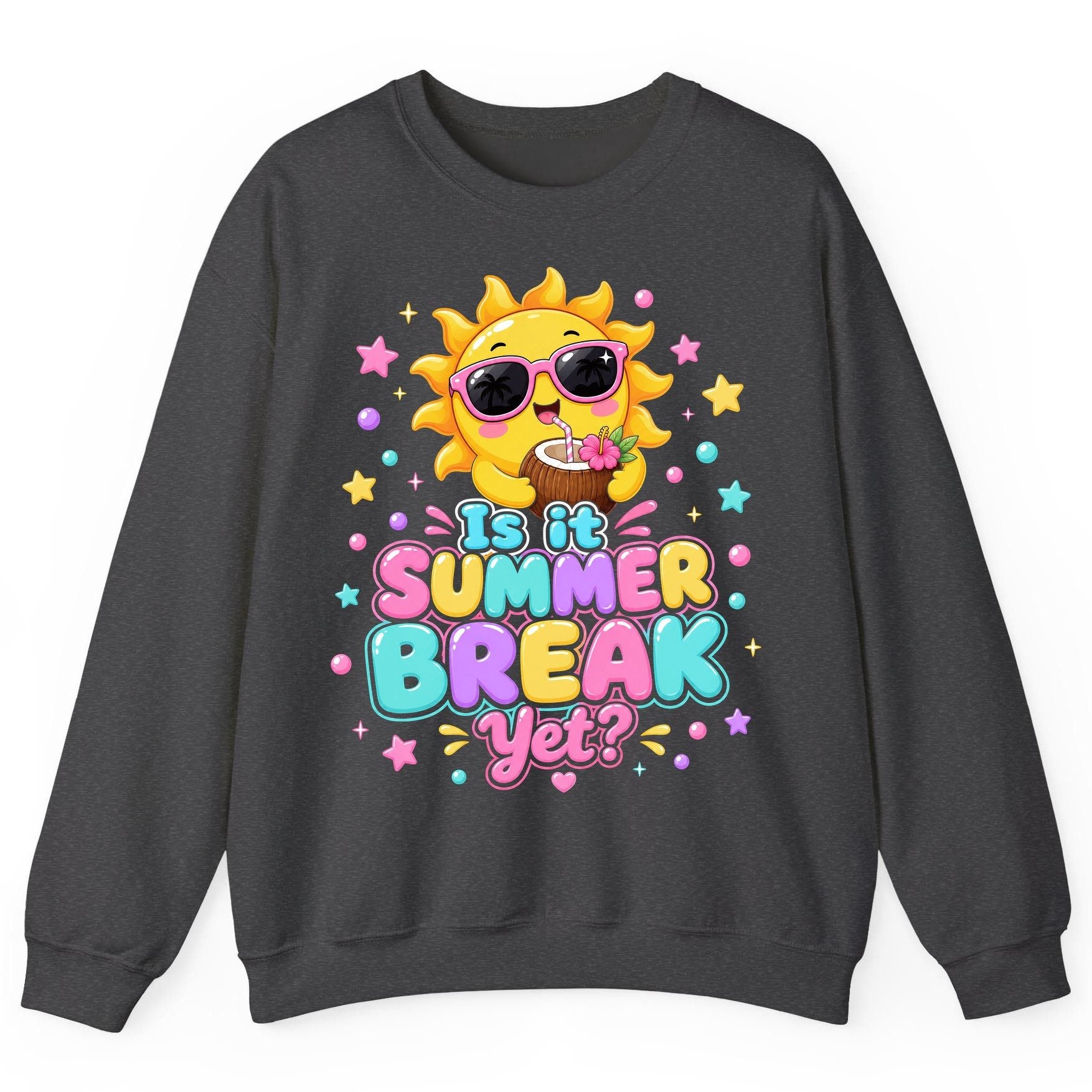 Is It SUMMER BREAK Yet Funny Vacation Sweatshirt - product mockup - Dark Heather