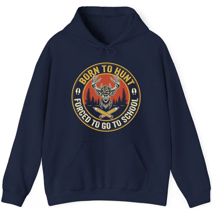 Born to Hunt Forced to Go to School hunting Hoodie Navy product mockup