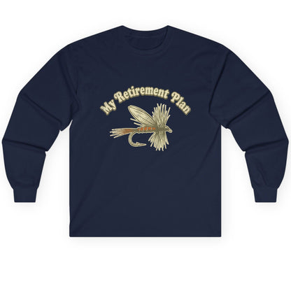 My Retirement Plan fly fishing Long Sleeve Tee Navy product mockup