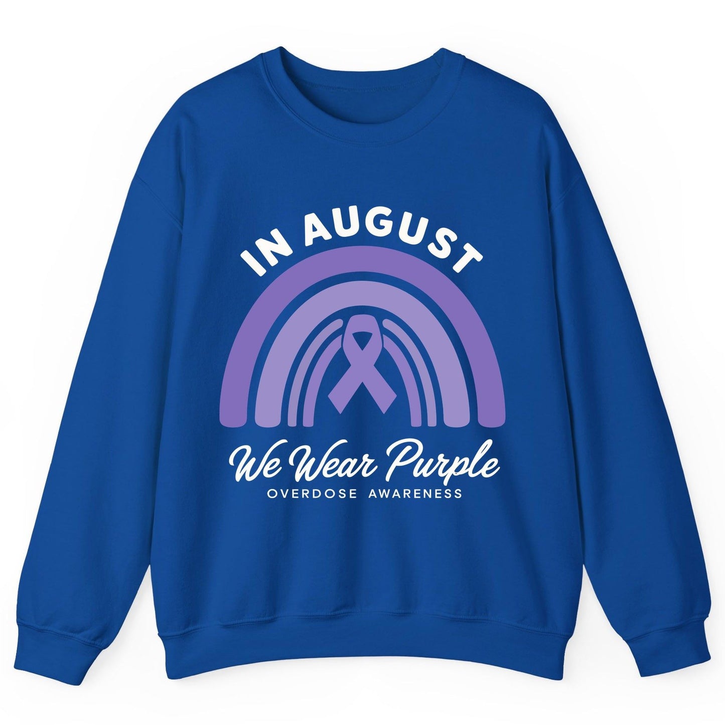 In August We Wear Purple Overdose Awareness overdose awareness Sweatshirt Royal product mockup