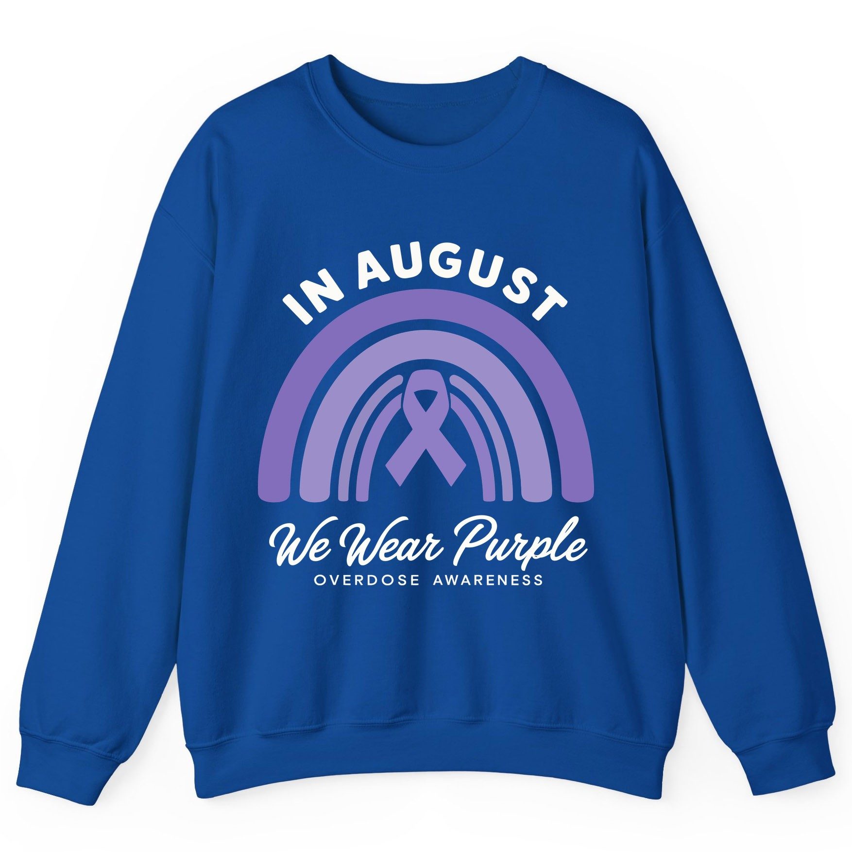 In August We Wear Purple Overdose Awareness overdose awareness Sweatshirt Royal product mockup